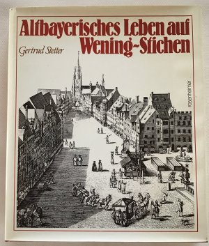 Altbayerisches Leben auf Wening-Stichen.