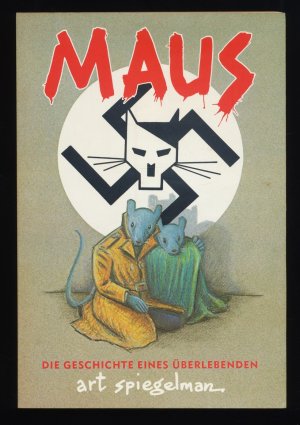 Art Spiegelman : Maus - Die Geschichte eines Überlebenden. Mein Vater Kotzt Geschichte aus (Mitte 1930 bis Winter 1944)