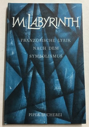 antiquarisches Buch – Max Hölzer – Im Labyrinth : Französische Lyrik nach dem Symbolismus.