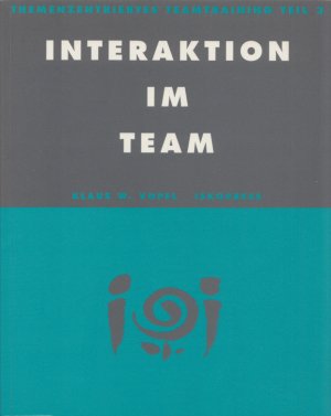 gebrauchtes Buch – Vopel, Klaus W – Themenzentriertes Teamtraining. Teil 3: Die Team-Mitglieder: Wie kann das Potential des einzelnen im Team wirksam werden?