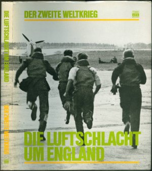 Der zweite Weltkrieg. Die Luftschlacht um England