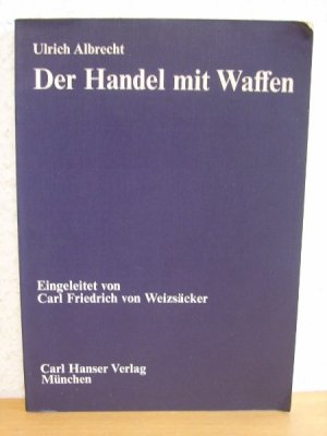 Der Handel mit Waffen