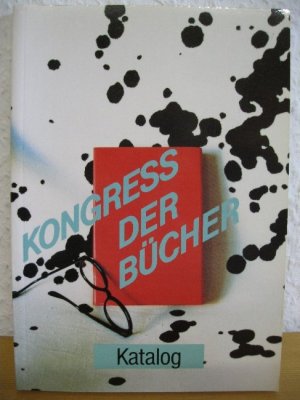 Kongress der Bücher. Katalog österreichischer Klein- und Autorenverlage