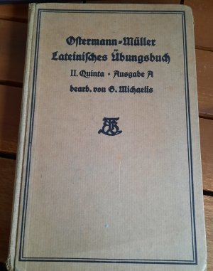 Lateinisches Übungsbuch : Zweiter Teil : Quinta, Ausgabe A