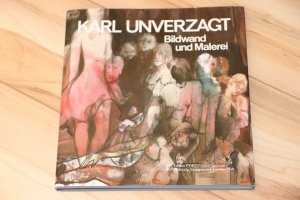 gebrauchtes Buch – Karl Unverzagt – Bildwand und Malerei