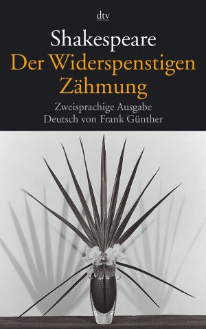 gebrauchtes Buch – William Shakespeare – Der Widerspenstigen Zähmung (Zweisprachige Ausgabe)