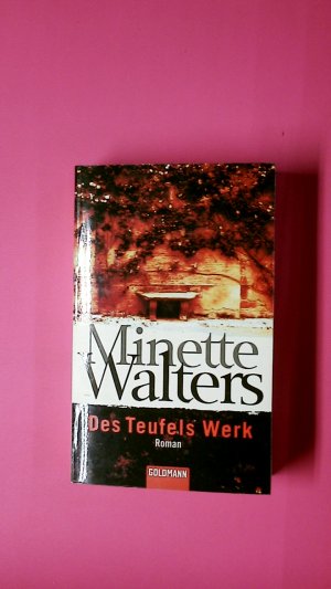 gebrauchtes Buch – Minette Walters – DES TEUFELS WERK. Roman