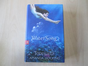 gebrauchtes Buch – Amanda Hocking – Band 3., Todeslied