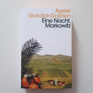 gebrauchtes Buch – Ayelet Gundar-Goshen – Eine Nacht, Markowitz