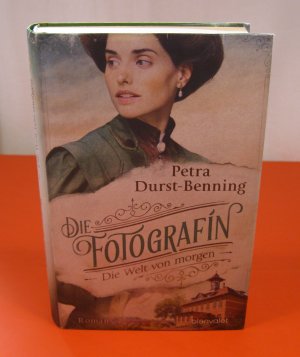 gebrauchtes Buch – Petra Durst-Benning – Die Welt von morgen - Roman