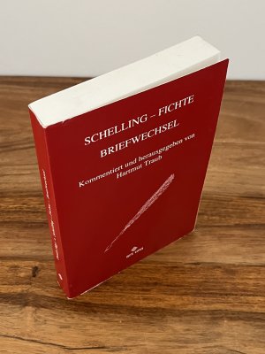 Schelling - Fichte - Briefwechsel