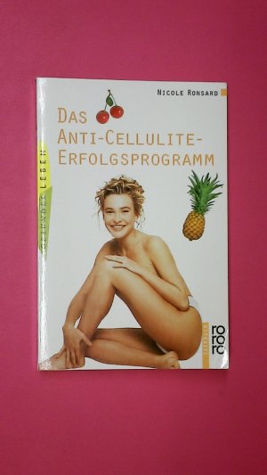 gebrauchtes Buch – Nicole Ronsard – DAS ANTI-CELLULITE-ERFOLGSPROGRAMM.