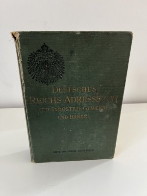 Deutsches Reichs-Adressbuch für Industrie, Gewerbe und Handel Band III Ortsregister - Branchen-Verzeichnis nebst Sprachen-Registern - Schutzmarken- und […]