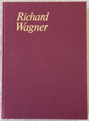 Orchesterwerke, Band 1 (= Richard Wagner. Sämtliche Werke, Bd. 18,1). Partitur und Kritischer Bericht.