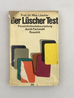 Der Lüscher Test Persönlichkeitsbeurteilung durch Farbwahl [mit Farbkarten]