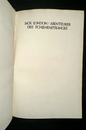 antiquarisches Buch – Jack London – Abenteurer des Schienenstranges - Büchergilde Gutenberg, 1947