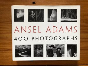 Ansel Adams: 400 Photographs