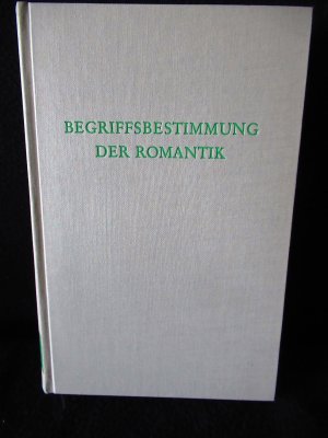 antiquarisches Buch – Helmut Prang  – Begriffsbestimmung der Romantik