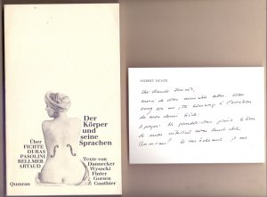 Autograph von Hubert Fichte mit Buch : Hinrichs: Der Körper und seine Sprachen. Über Fichte Duras Pasoloni Bellmer Artaud.