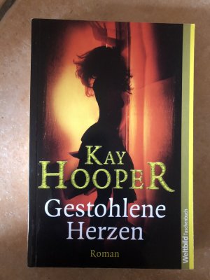 gebrauchtes Buch – Kay Hooper – Gestohlene Herzen