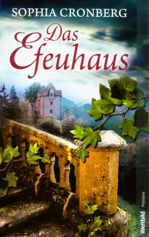 gebrauchtes Buch – Sophia Cronberg – Das Efeuhaus