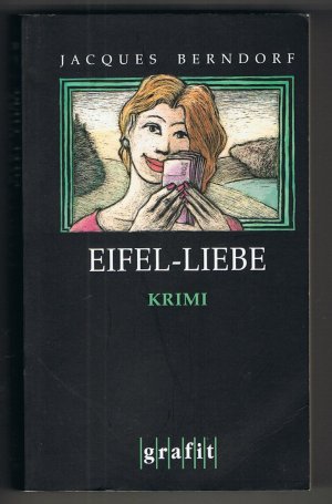 gebrauchtes Buch – Jacques Berndorf – Eifel-Liebe. Siggi Baumeisters 11. Fall