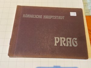 Königliche Hauptstadt Prag. Ein künstlerisches Album der Sehenswürdigkeiten Prags mit beihilfe der Künstlerkreise zusammengestellt und mit Erlauterungen […]