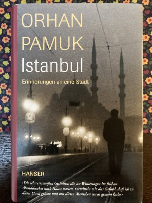 gebrauchtes Buch – Orhan Pamuk – Istanbul - Erinnerungen an eine Stadt