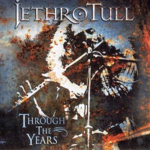 neuer Tonträger – Jethro Tull – Through The Years