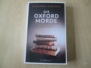 gebrauchtes Buch – Guillermo Martínez – Die Oxford-Morde