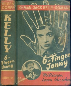 G-Man Jack Kelly: 6-Finger-Jonny