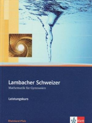 gebrauchtes Buch – Lambacher Schweizer - Mathematik für Gymnasien