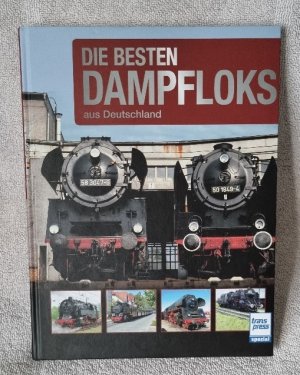 Die besten DAMPFLOKS aus Deutschland