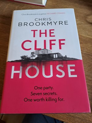 gebrauchtes Buch – Chris Brookmyre – The Cliff House / One hen weekend, seven secrets... but only one worth killing for / Chris Brookmyre / Buch / Gebunden / Englisch / 2022 / Little, Brown Book Group / EAN 9781408712177