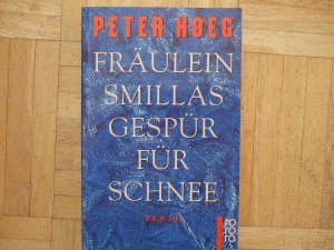 gebrauchtes Buch – Peter Høeg – Fräulein Smillas Gespür für Schnee