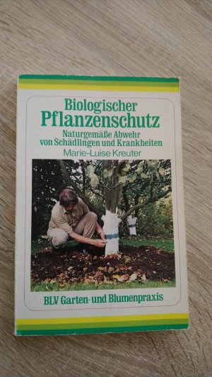 Biologischer Pflanzenschutz