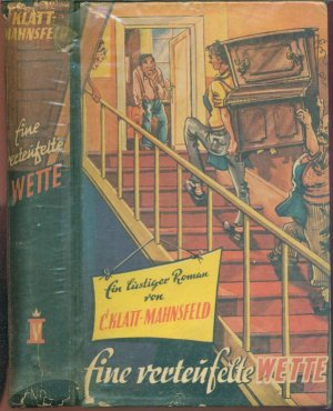 antiquarisches Buch – C. Klatt-Mahnsfeld – Eine verteufelte Wette