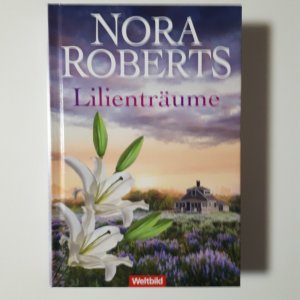 gebrauchtes Buch – Nora Roberts – Lilienträume