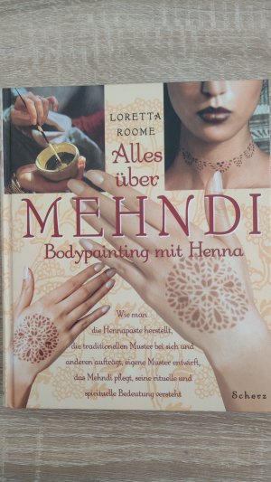 Alles über Mehndi Bodypainting mit Henna