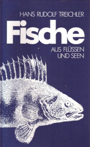 Fische aus Flüssen und Seen