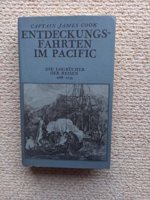 gebrauchtes Buch – Captain James Cook – Entdeckungsfahrten im Pacific : die Logbücher der Reisen