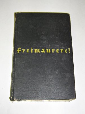 Freimaurerei - Die Weltmacht hinter den Kulissen ~ um 1934