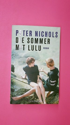 gebrauchtes Buch – Peter Nichols – DIE SOMMER MIT LULU. Roman