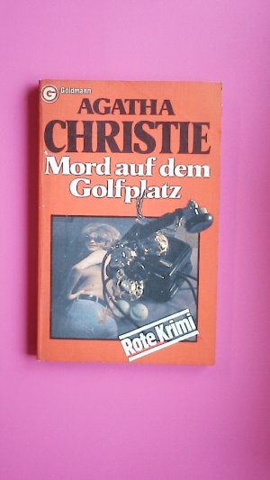 gebrauchtes Buch – Agatha Christie – MORD AUF DEM GOLFPLATZ. Kriminalroman = Murder on the links