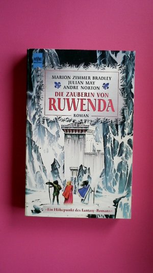 gebrauchtes Buch – Bradley, Marion Zimmer – DIE ZAUBERIN VON RUWENDA. Roman