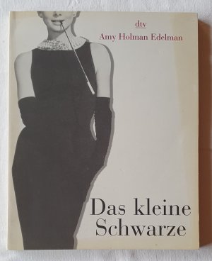 gebrauchtes Buch – Edelman, Amy H – Das kleine Schwarze