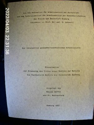 Zur Interaktion gesundheitsschädlicher Arbeitsstoffe. Dissertation 1985