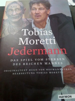 gebrauchtes Buch – Moretti, Tobias; von Hofmannsthal – Jedermann - Das Spiel vom Sterben des reichen Mannes