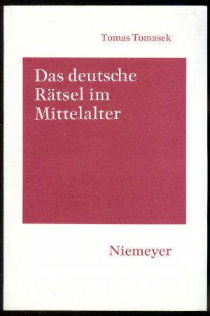 Das deutsche Rätsel im Mittelalter