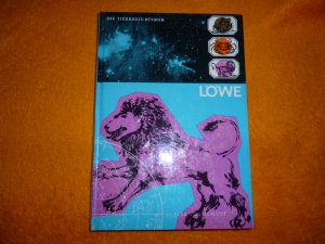 Die Tierkreis-Bücher Löwe 23. Juli - 22. August